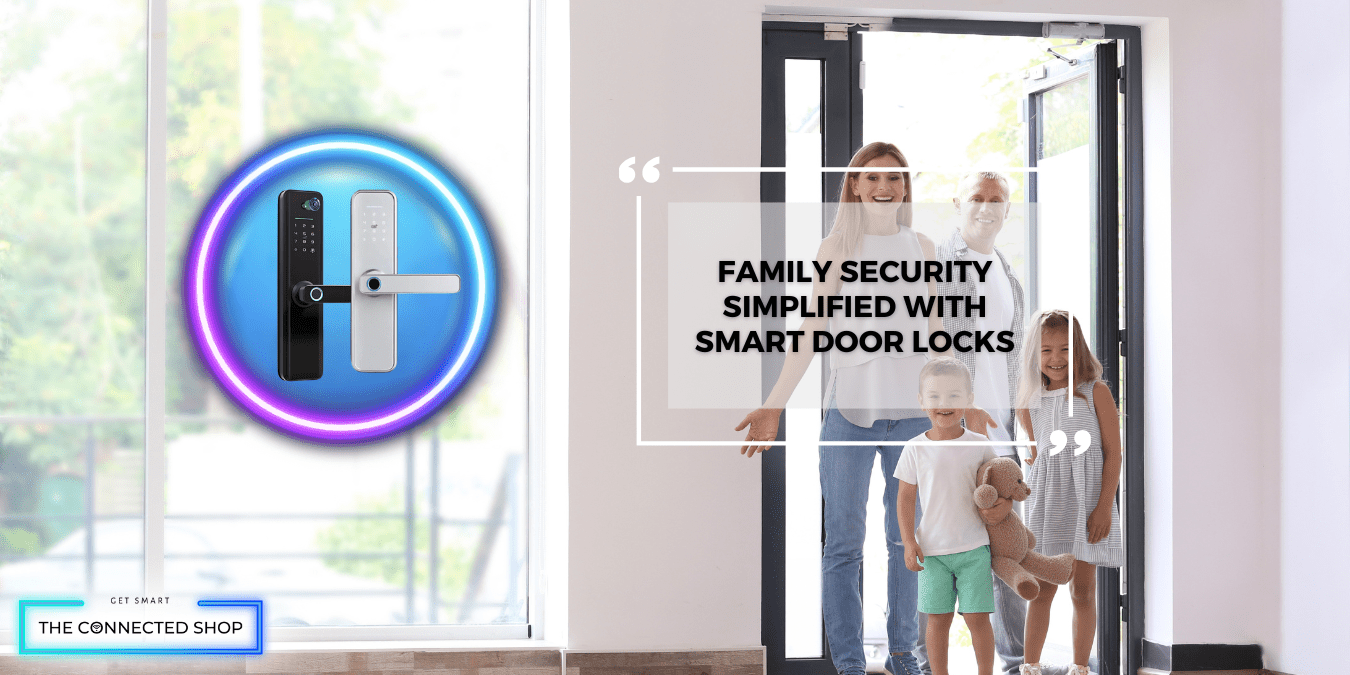 Are Smart Door Locks Kid-Friendly? What Families Should Know