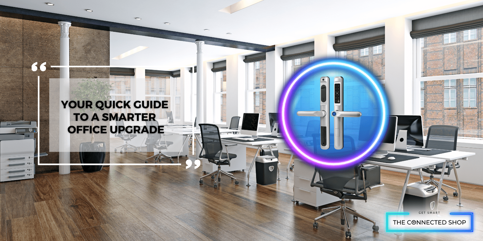 Smart Door Locks for Offices: A Complete Guide to Security
